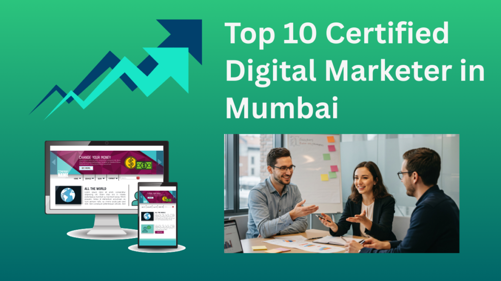 Top 10 Certified Digital Marketer in Mumbai