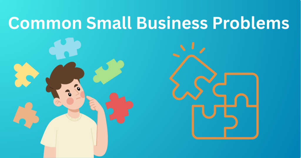 Common Small Business Problems